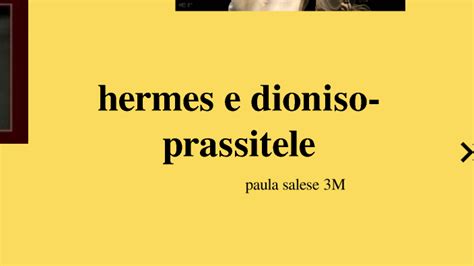 Hermes e Dioniso. by Gaia D'Abbundo on Prezi